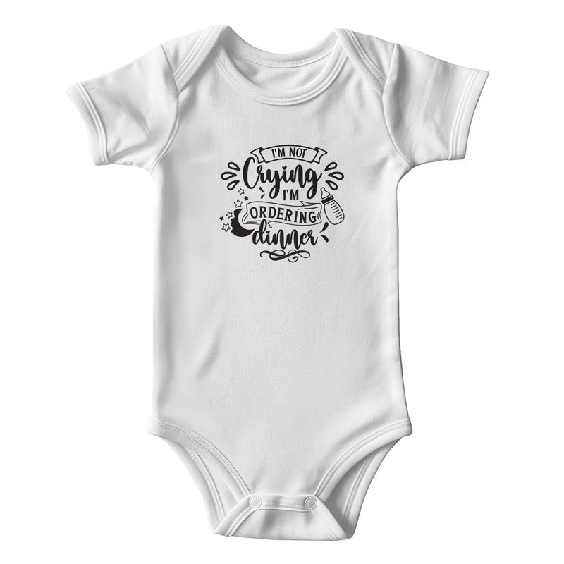 I'm Not Crying I'm Ordering Dinner Onesie